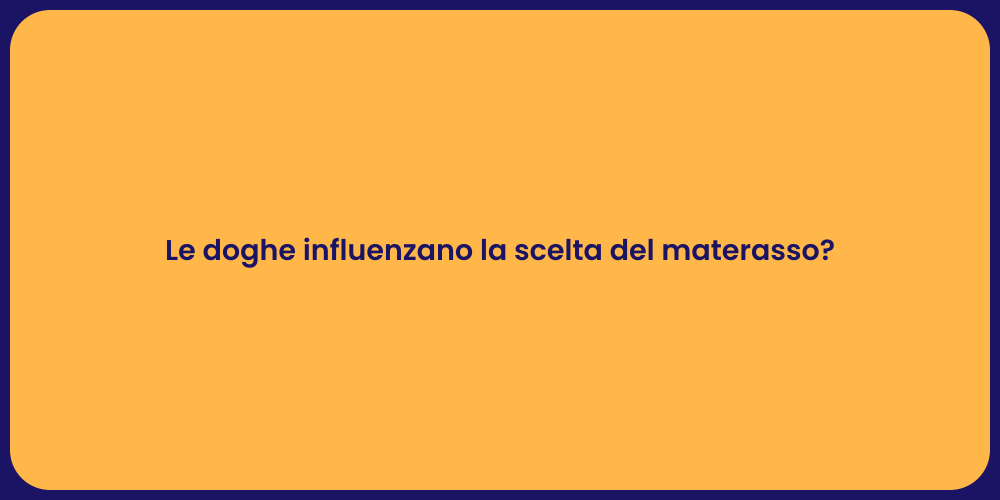 Le doghe influenzano la scelta del materasso?