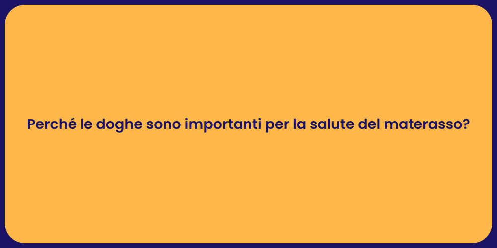 Perché le doghe sono importanti per la salute del materasso?