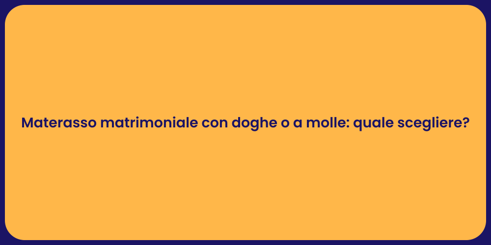 Materasso matrimoniale con doghe o a molle: quale scegliere?