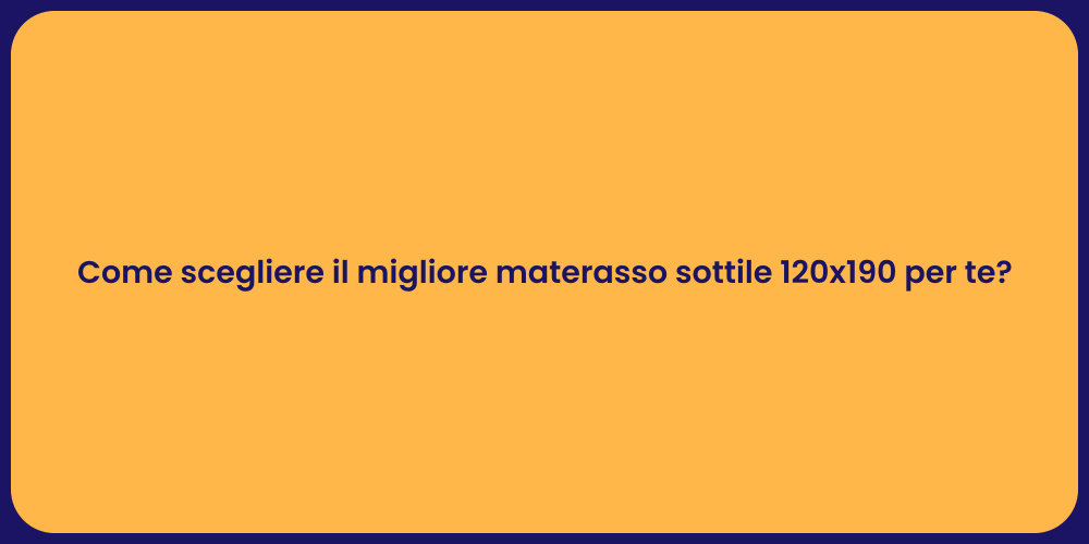 Guida alla scelta del materasso sottile