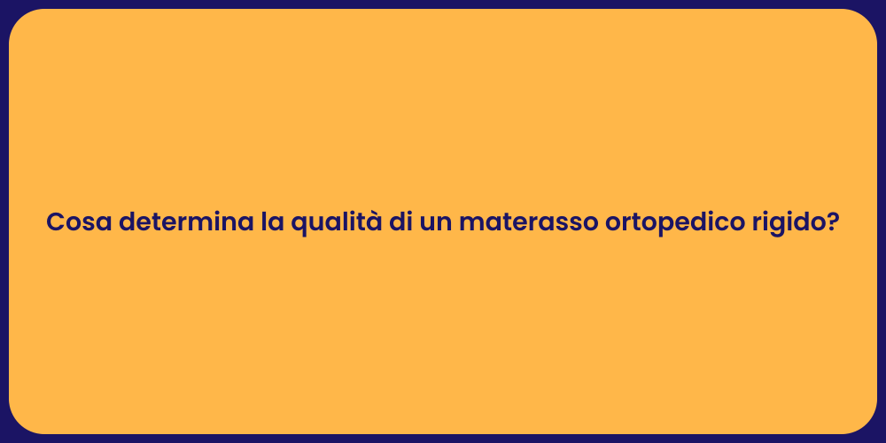 Fattori che influenzano il materasso ortopedico