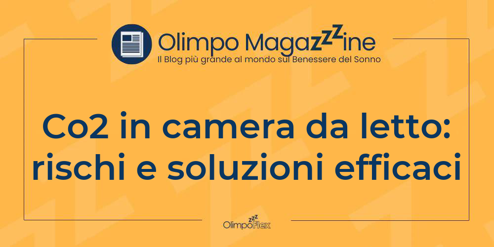 Co2 in camera da letto: rischi e soluzioni efficaci