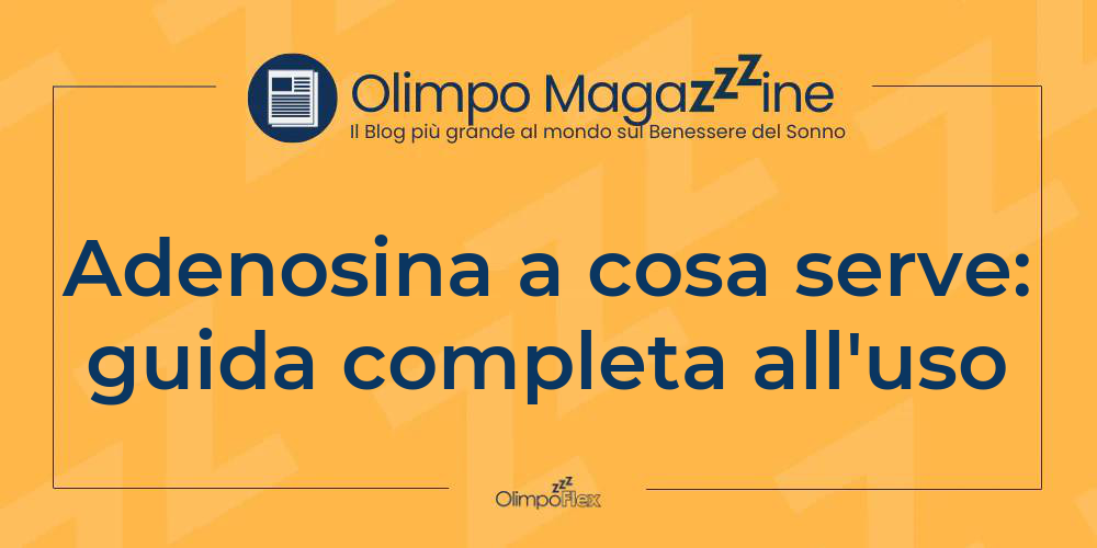 Adenosina a cosa serve: guida completa all'uso