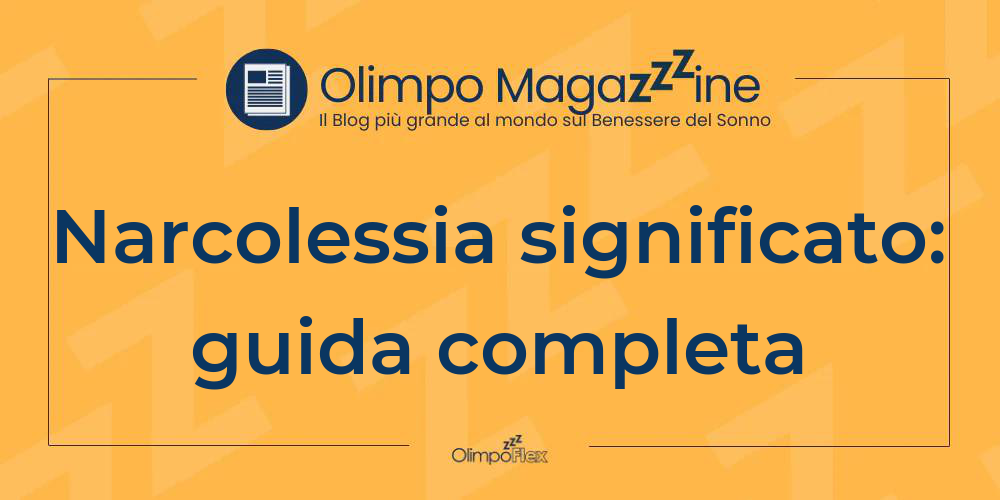Narcolessia significato: guida completa