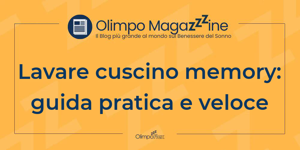 Lavare cuscino memory: guida pratica e veloce