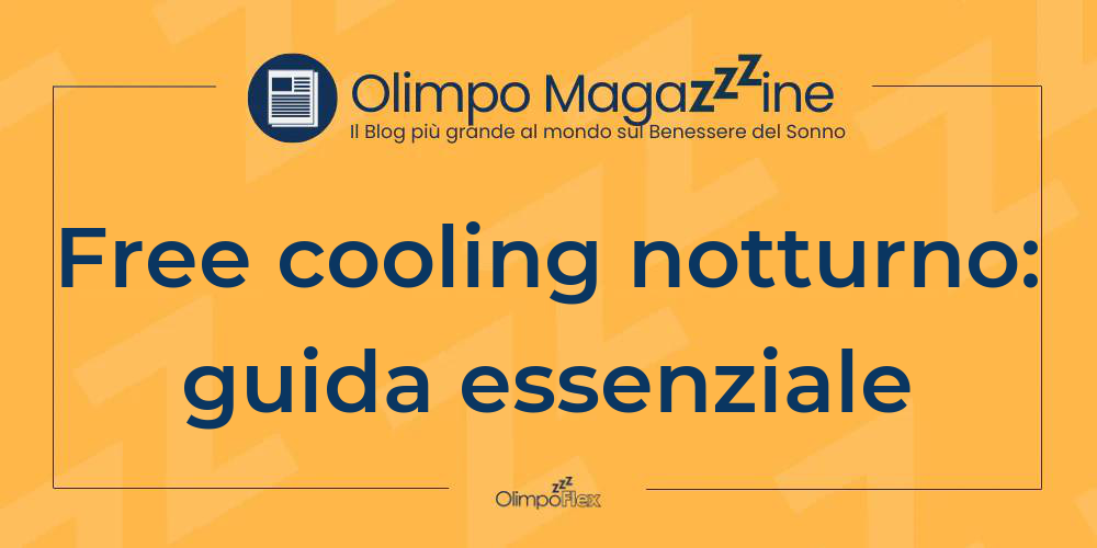 Free cooling notturno: guida essenziale