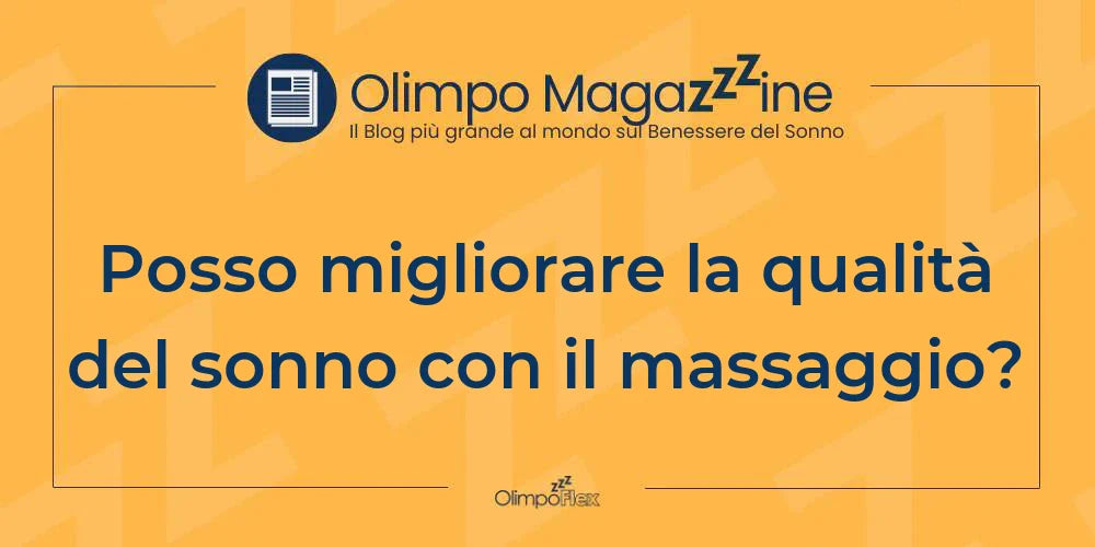 Posso migliorare la qualità del sonno con il massaggio?