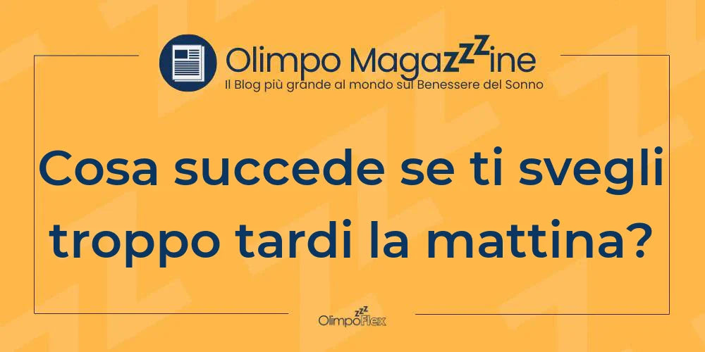 Cosa succede se ti svegli troppo tardi la mattina?