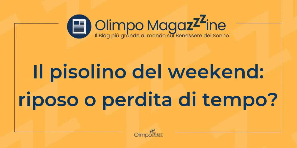 Il pisolino del weekend: riposo o perdita di tempo?