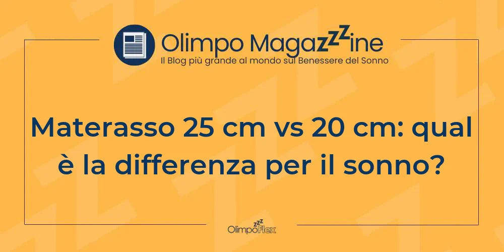 Materasso 25 cm vs 20 cm: qual è la differenza per il sonno?