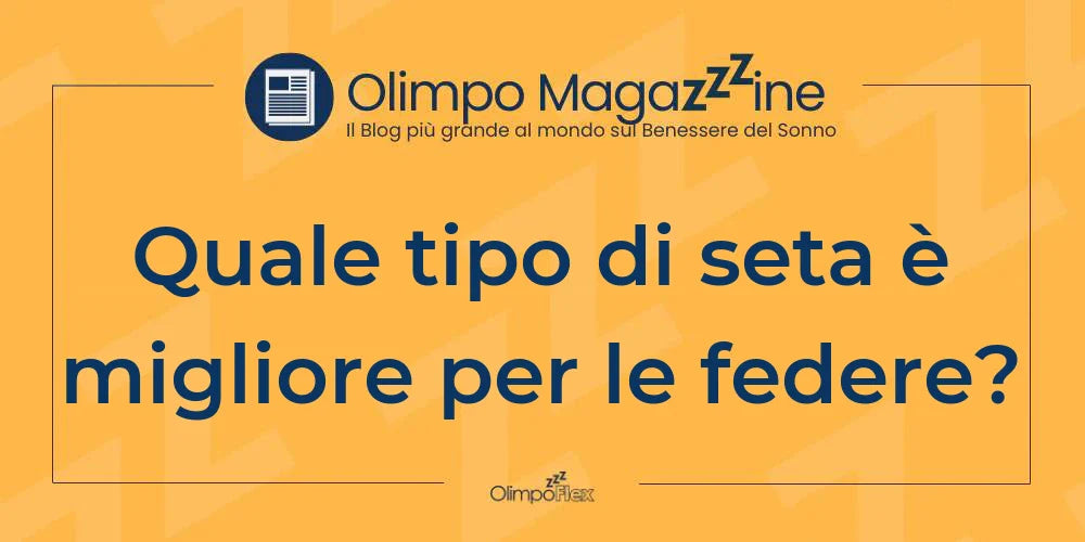 Quale tipo di seta è migliore per le federe?