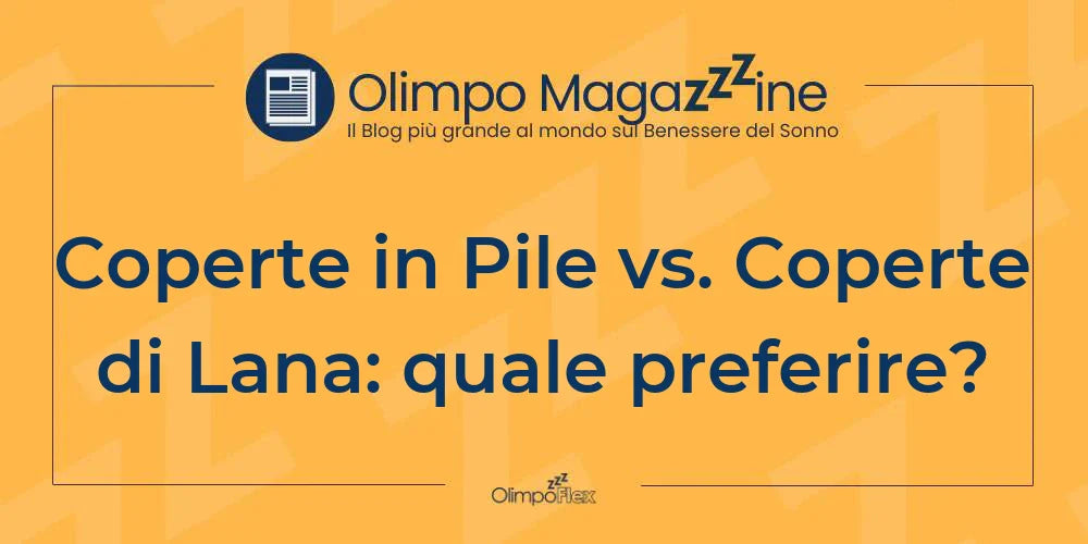 Coperte in Pile vs. Coperte di Lana: quale preferire?