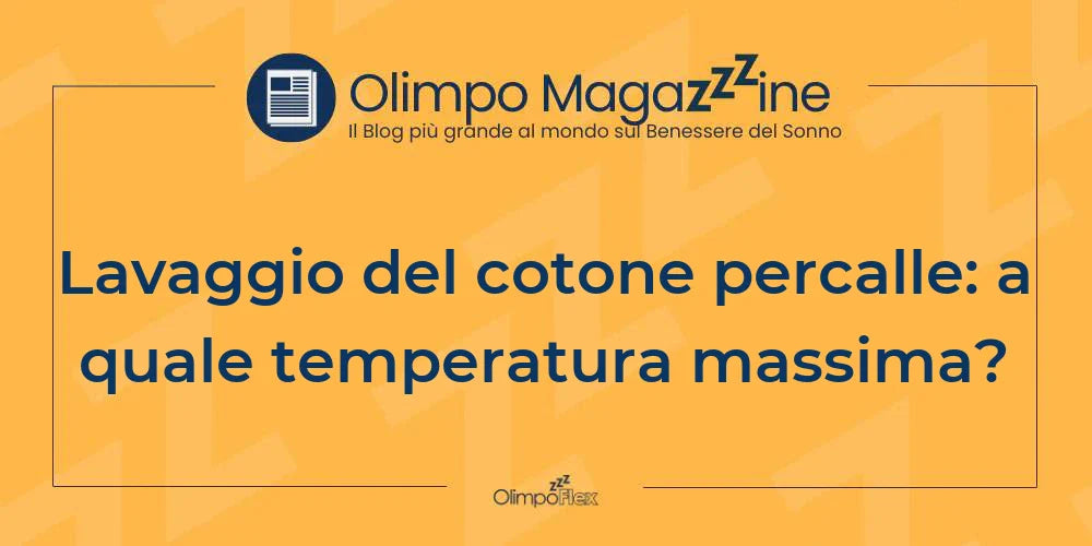 Lavaggio del cotone percalle: a quale temperatura massima?