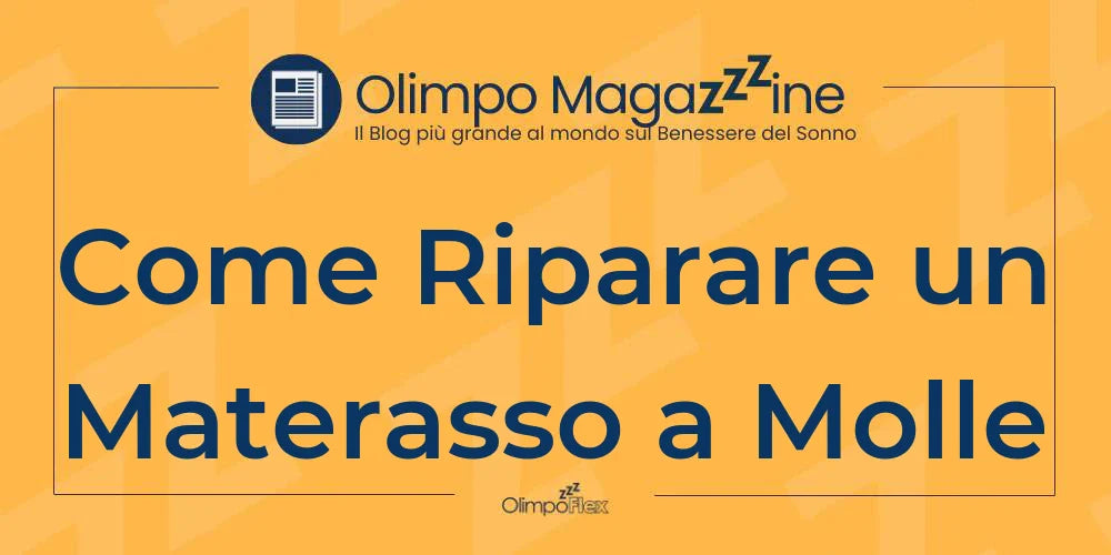 Come Riparare un Materasso a Molle