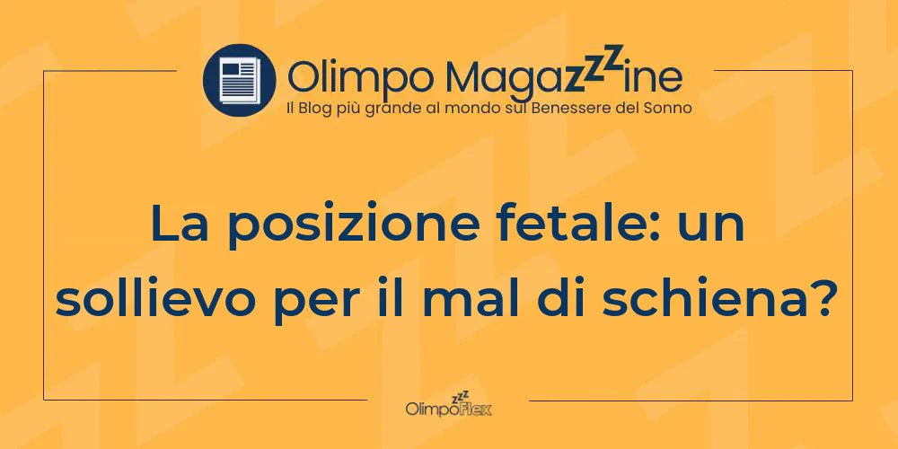 La posizione fetale: un sollievo per il mal di schiena?