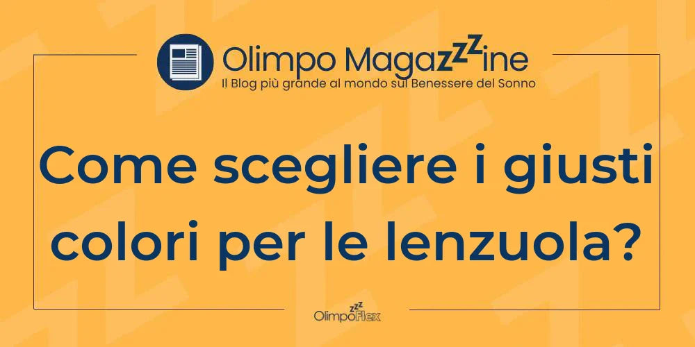 Come scegliere i giusti colori per le lenzuola?