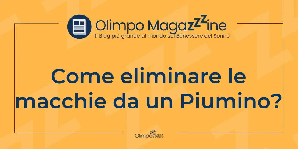 Come eliminare le macchie da un Piumino?