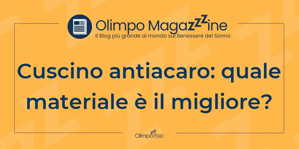 Cuscino antiacaro: quale materiale è il migliore?
