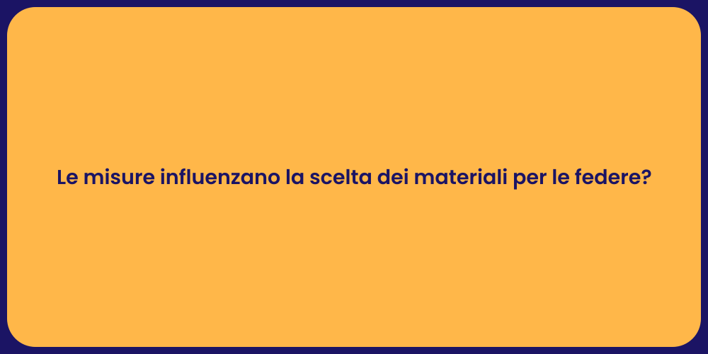Le misure influenzano la scelta dei materiali per le federe?