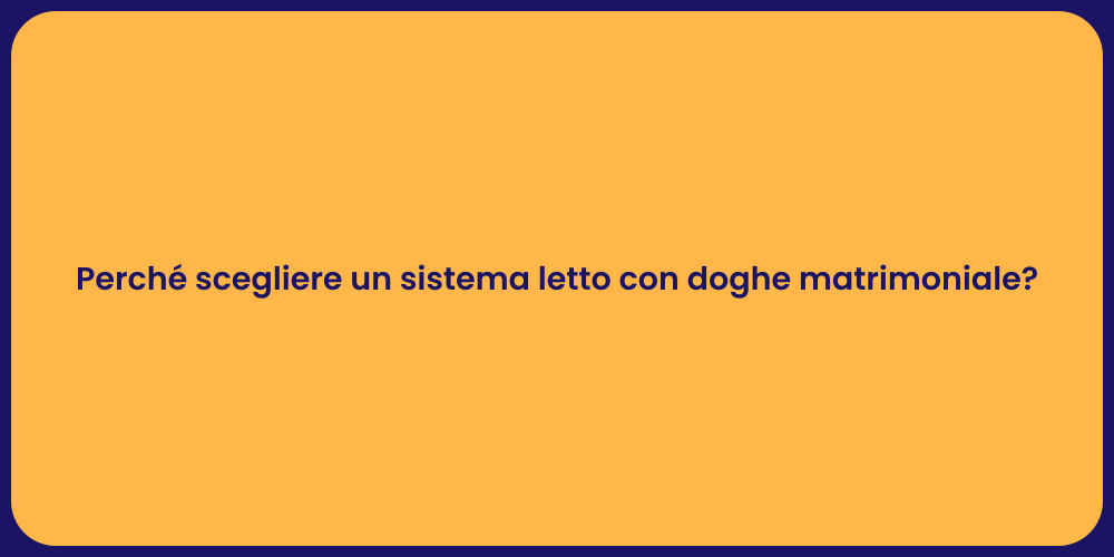 Perché scegliere un sistema letto con doghe matrimoniale?
