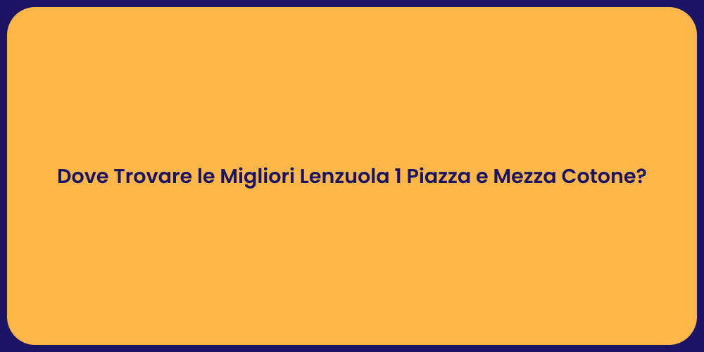 Migliori Lenzuola 1 Piaz per Comfort Ideale