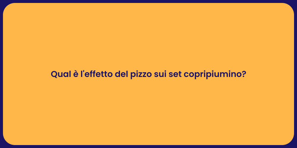 Qual è l'effetto del pizzo sui set copripiumino?
