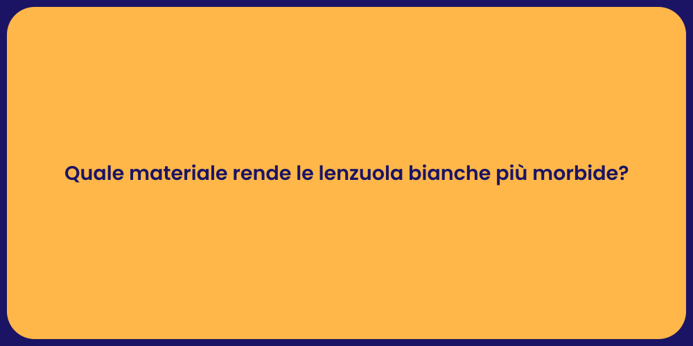 Perché Scegliere Lenzuola Bianche?