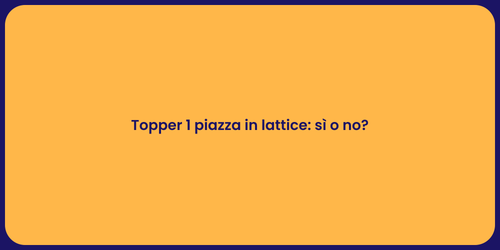 Topper 1 piazza in lattice: sì o no?