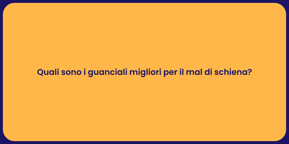 Quali sono i guanciali migliori per il mal di schiena?