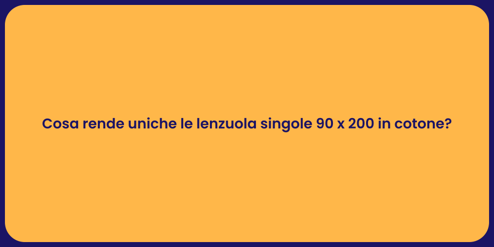 Perché Scegliere Lenzuola Singole 90 x 200