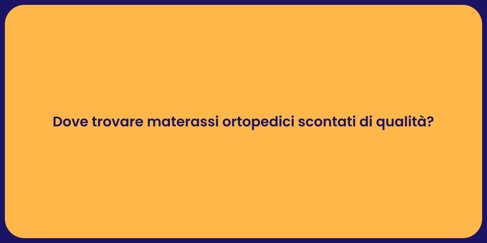 Offerte sui materassi ortopedici oggi