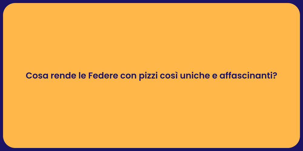 Cosa rende le Federe con pizzi così uniche e affascinanti?