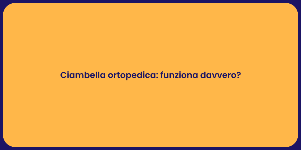 Ciambella ortopedica: funziona davvero?