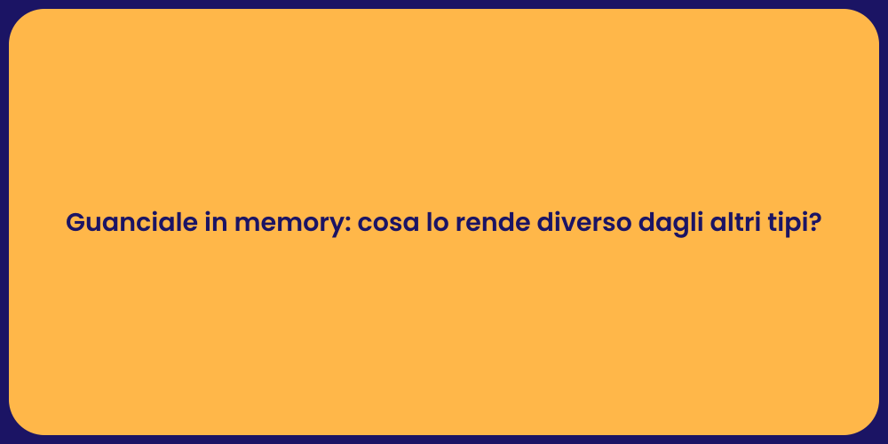 Guanciale in memory: cosa lo rende diverso dagli altri tipi?