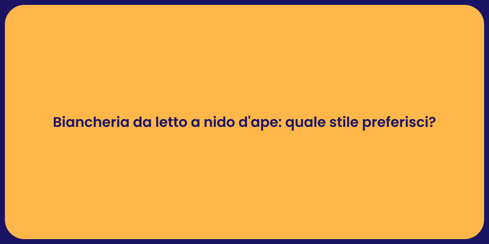 Biancheria da letto a nido d'ape: quale stile preferisci?
