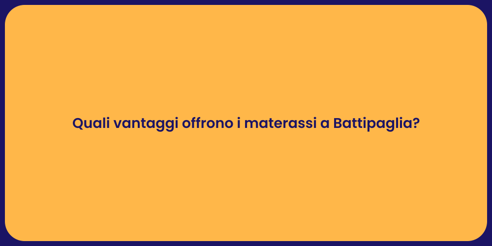 Materassi a Battipaglia: i benefici del riposo