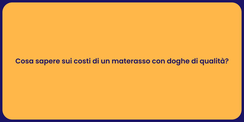 Cosa sapere sui costi di un materasso con doghe di qualità?