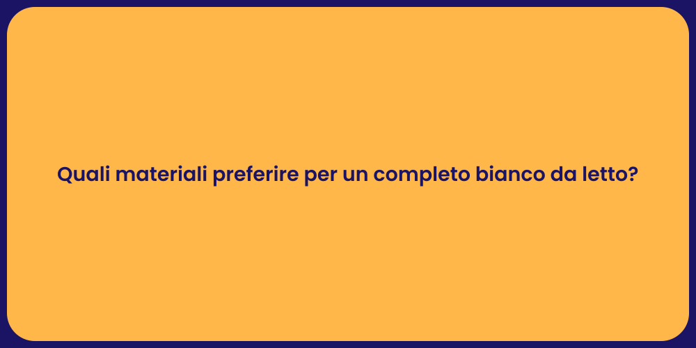 Quali materiali preferire per un completo bianco da letto?