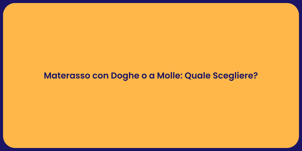 Materasso con Doghe o a Molle: Quale Scegliere?