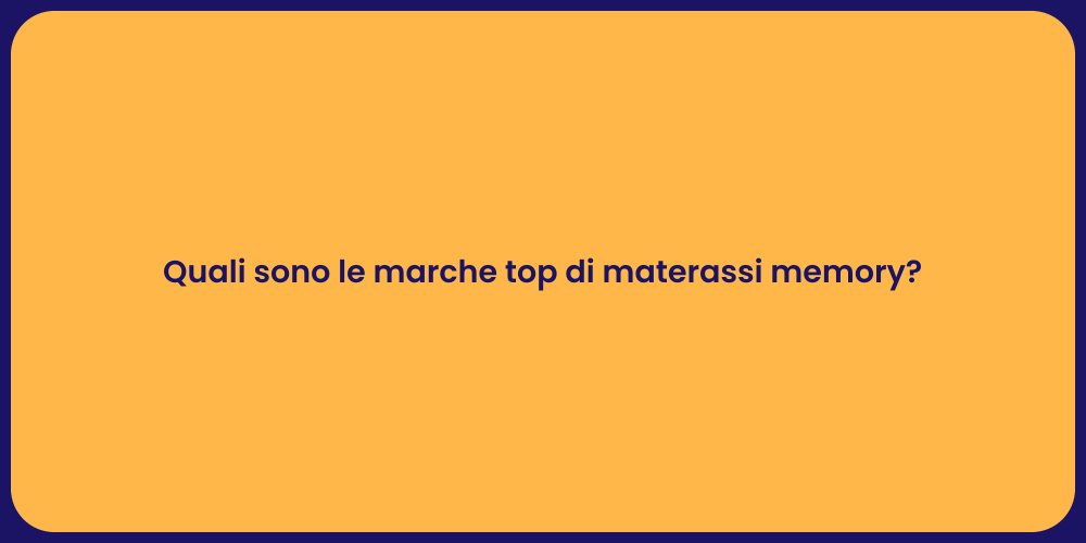 Le Migliori Marche di Materassi 2023