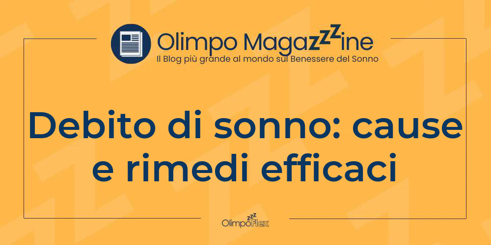 Debito di sonno: cause e rimedi efficaci
