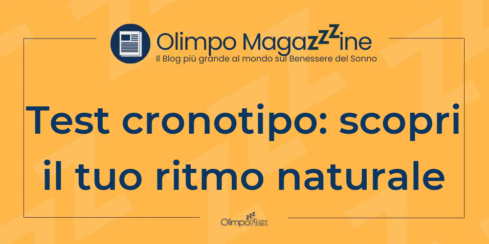 Test cronotipo: scopri il tuo ritmo naturale