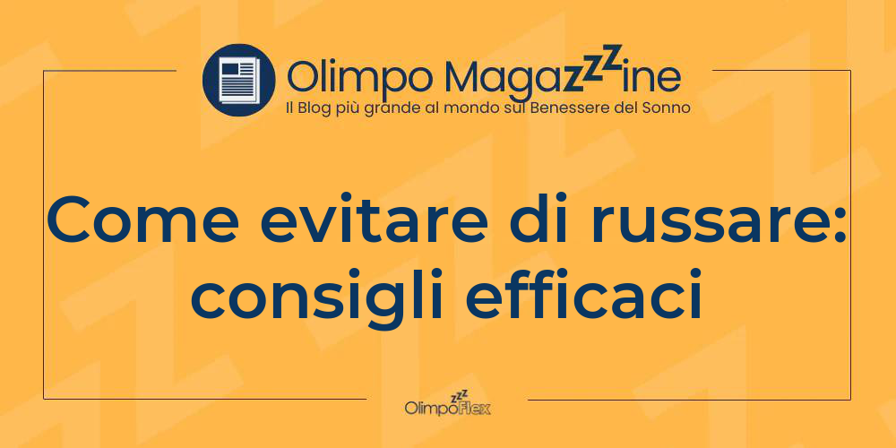 Come evitare di russare: consigli efficaci