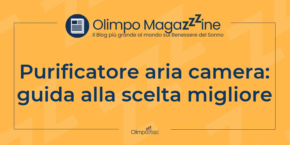 Purificatore aria camera: guida alla scelta migliore