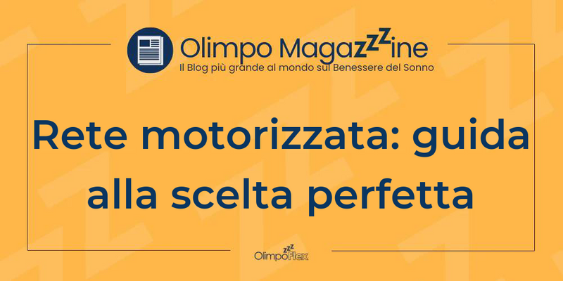 Rete motorizzata: guida alla scelta perfetta