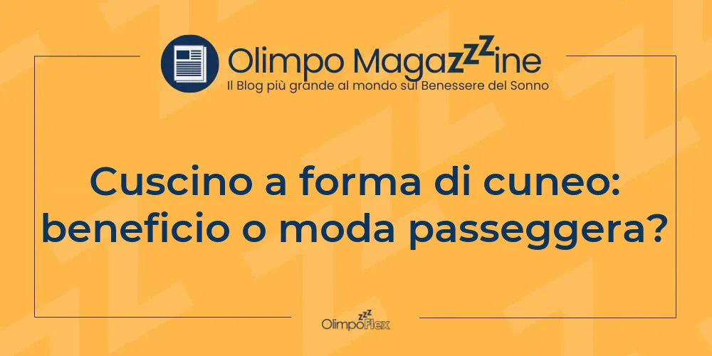 Cuscino a forma di cuneo: beneficio o moda passeggera?
