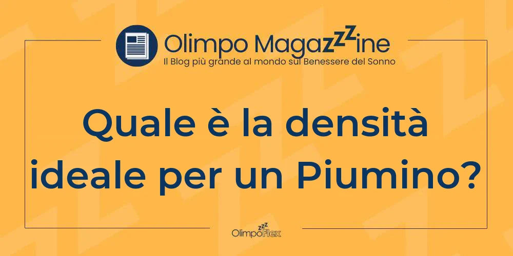 Quale è la densità ideale per un Piumino?