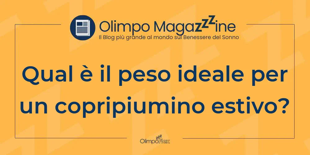Qual è il peso ideale per un copripiumino estivo?