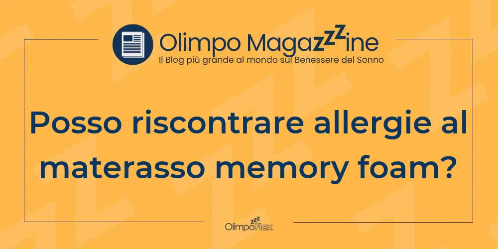 Posso riscontrare allergie al materasso memory foam?