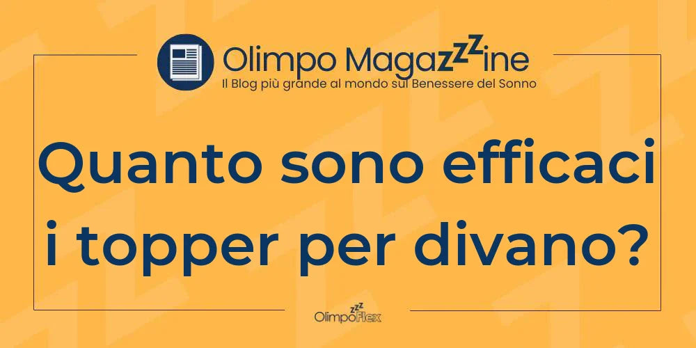 Quanto sono efficaci i topper per divano?